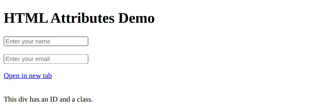 The page this code makes: See how attributes modify element behavior
